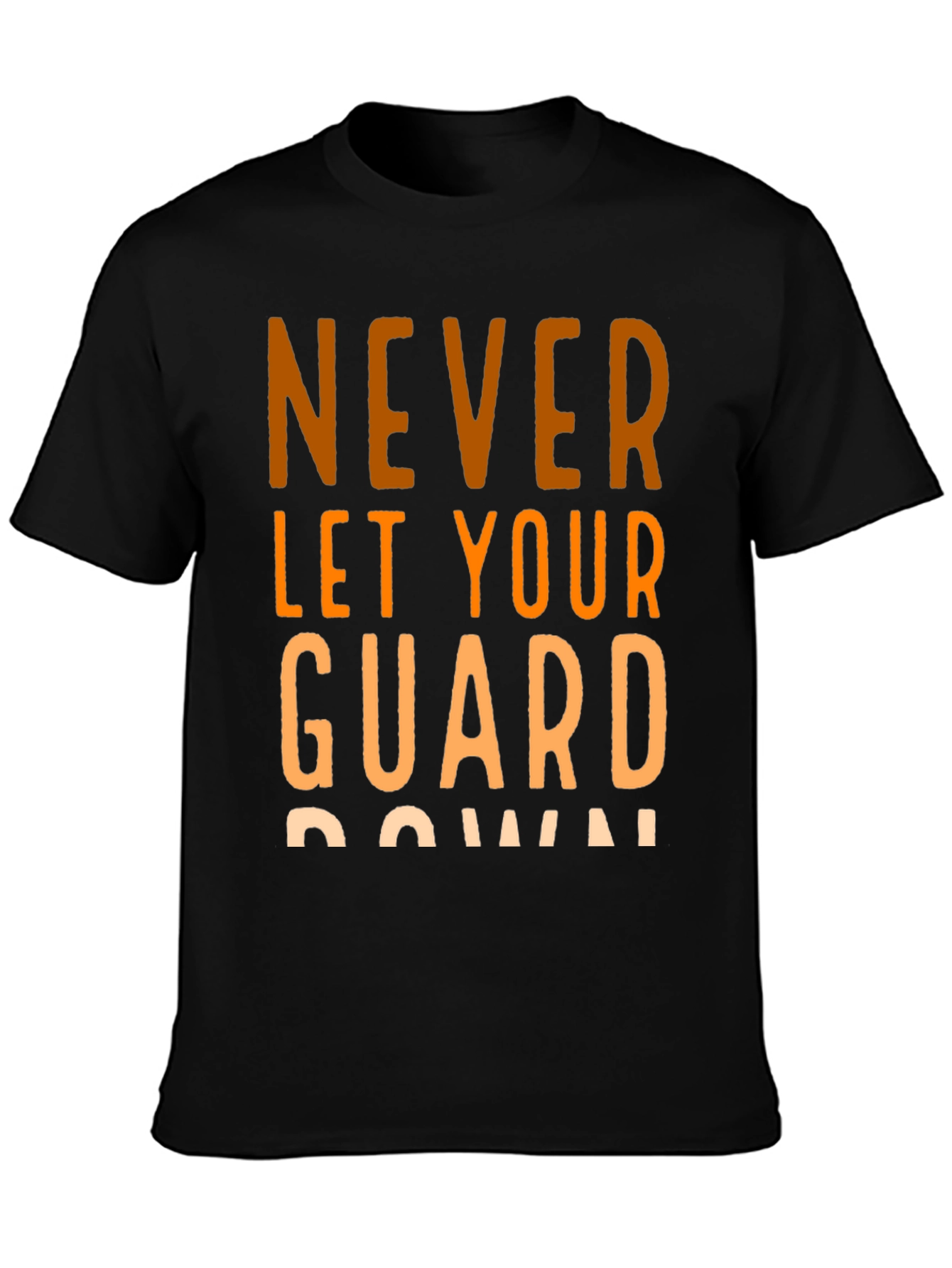 Never Let Your Guard Down Black Graphic Tee
