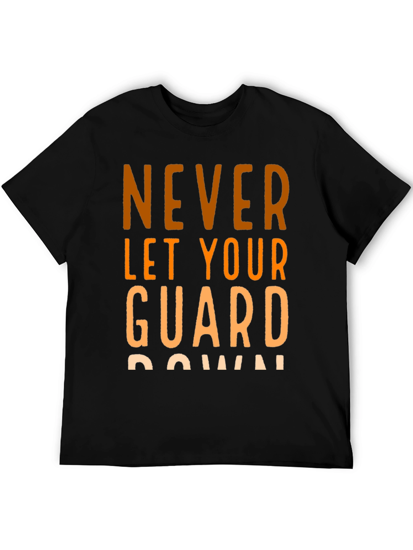 Never Let Your Guard Down Black Graphic Tee