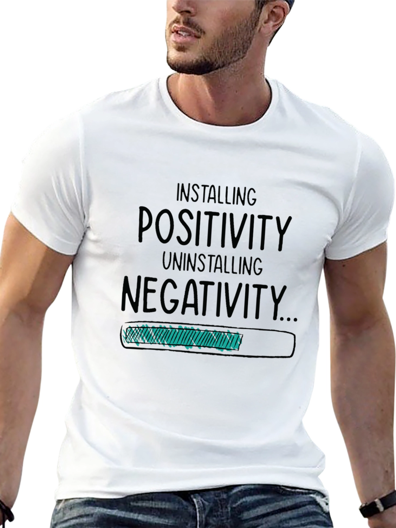 Installing Positivity T-Shirt - Uninstalling Negativity
