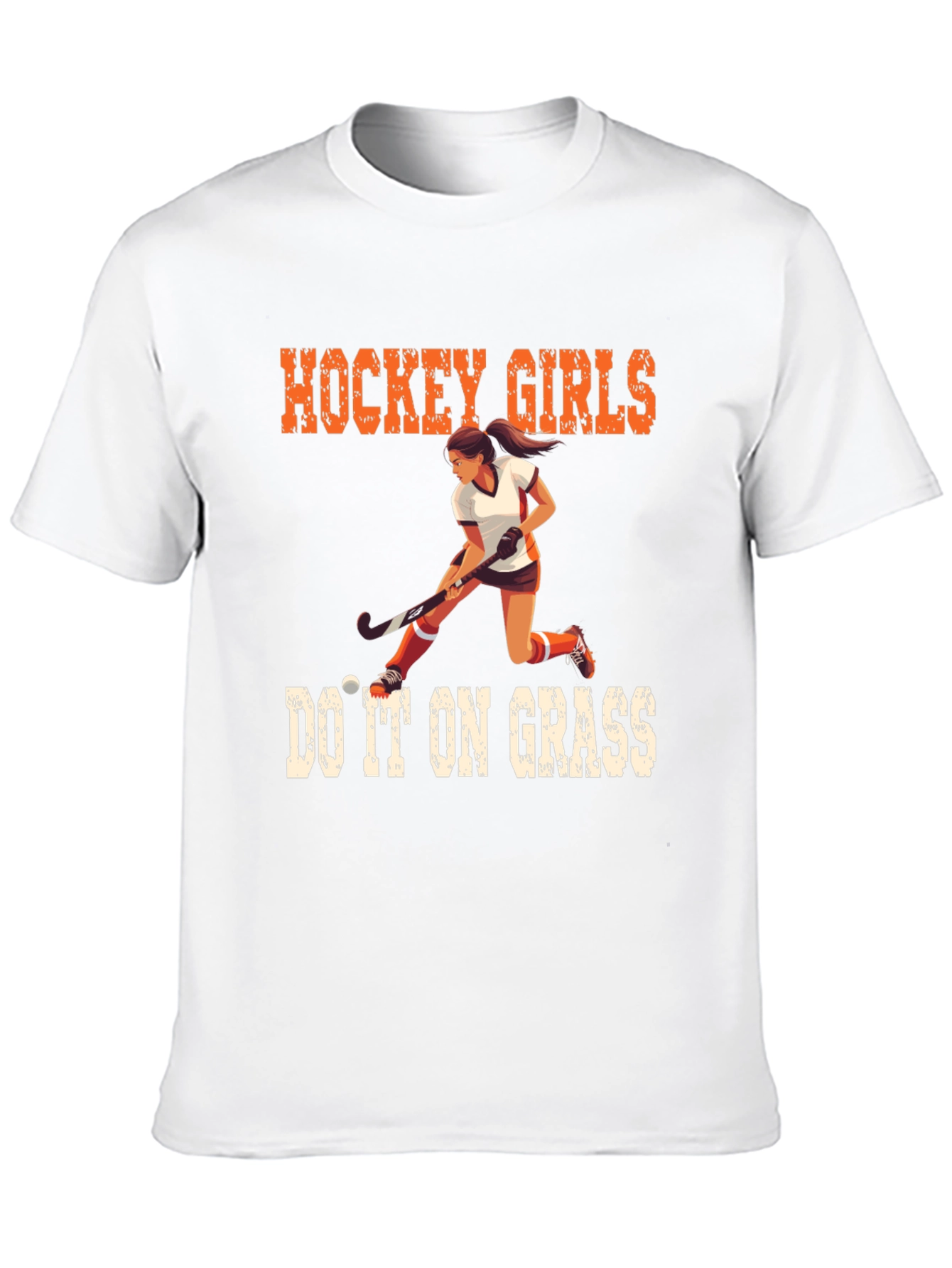 Hockey Girls Do It On Grass T-Shirt