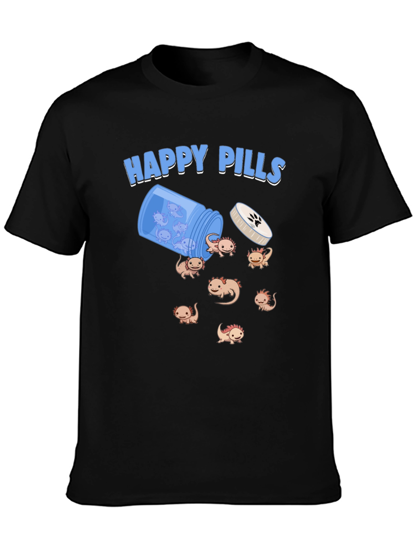 Happy Axolotl Pills T-Shirt
