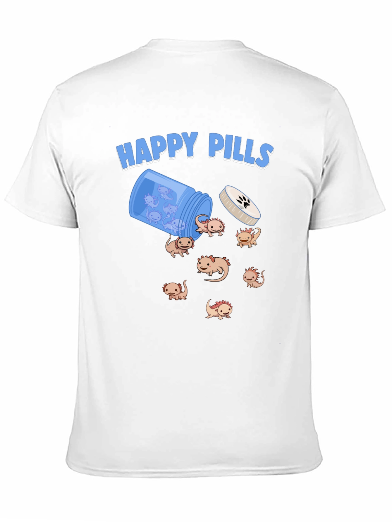 Happy Axolotl Pills T-Shirt