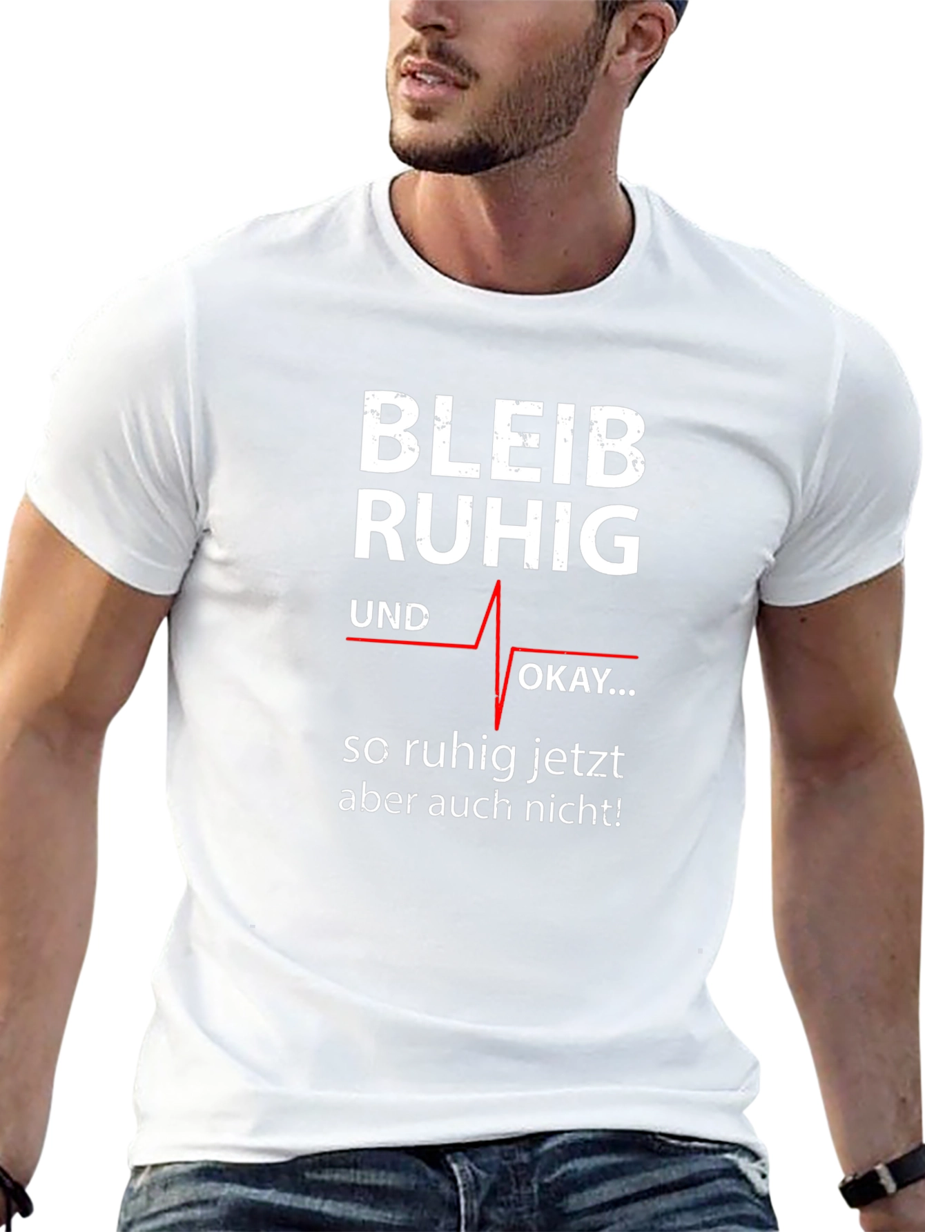 Bleib Ruhig T-Shirt - Funny German Slogan Tee