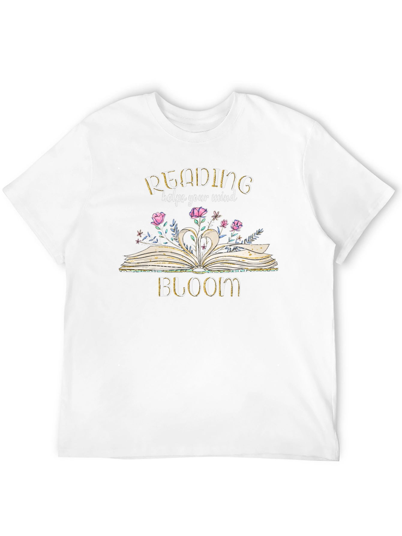 Reading Helps Your Mind Bloom T-Shirt
