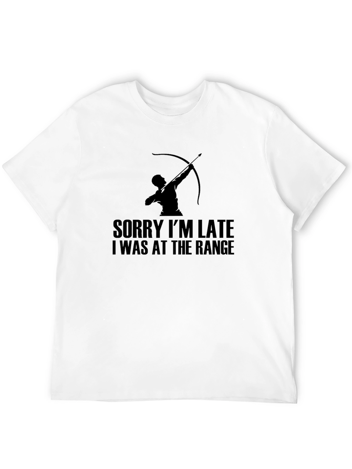 Archery Range T-Shirt - Sorry Im Late