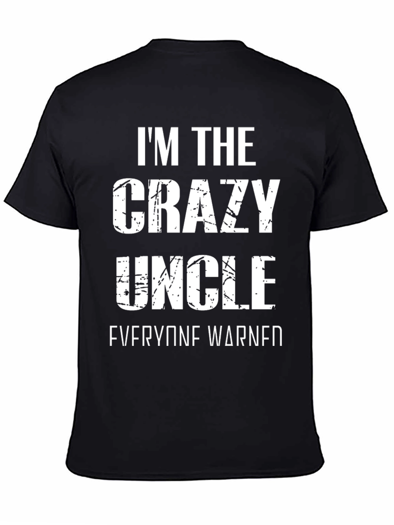 Crazy Uncle Graphic Tee - Funny Novelty Shirt