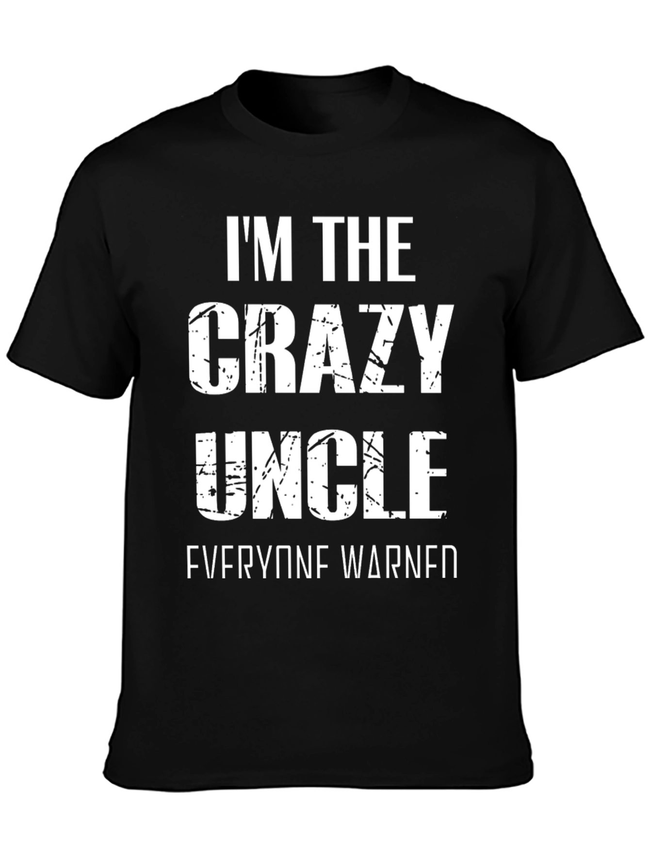 Crazy Uncle Graphic Tee - Funny Novelty Shirt