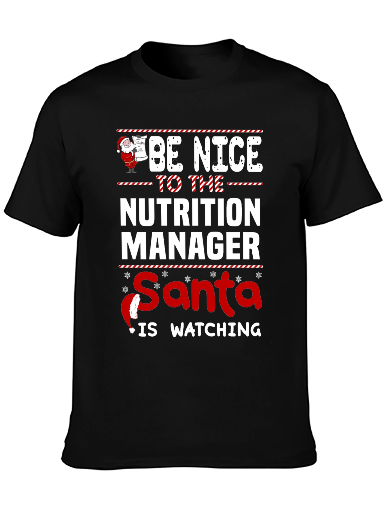 Nutrition Manager Santa Watching Christmas T-Shirt
