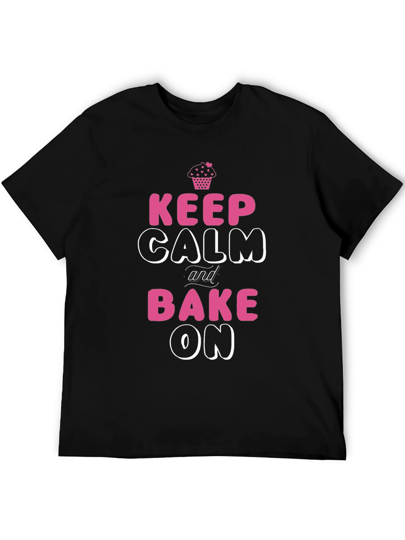 Keep Calm and Bake On Black Graphic T-Shirt