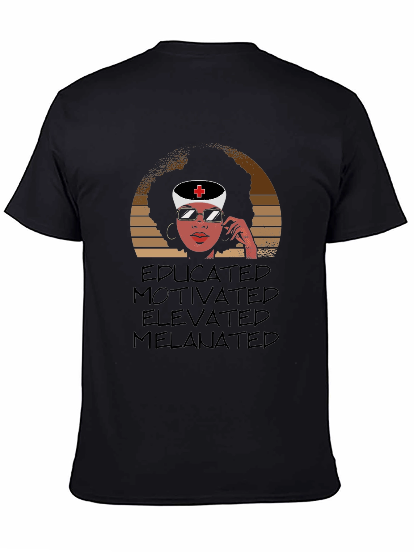 Educated Melanin Nurse T-Shirt