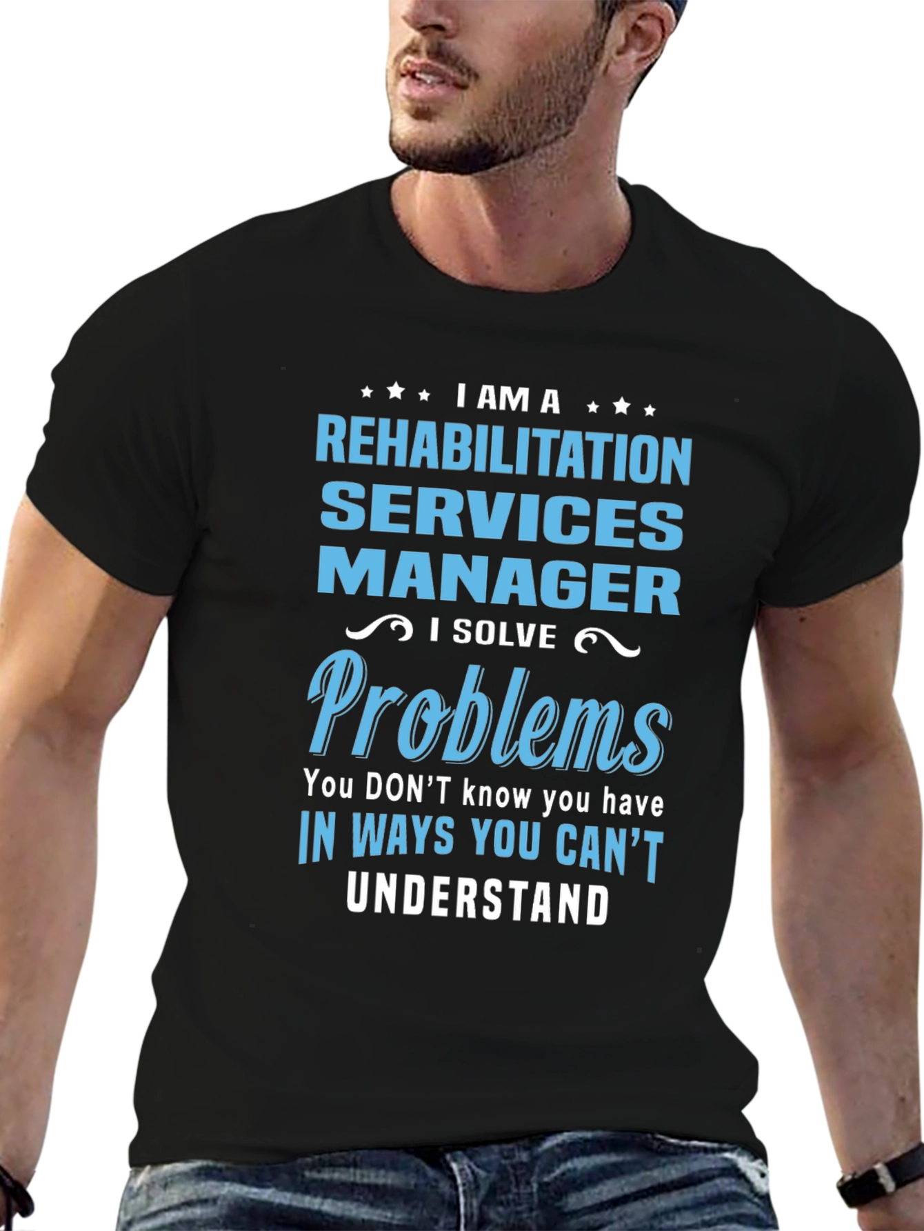 Rehabilitation Services Manager T-Shirt