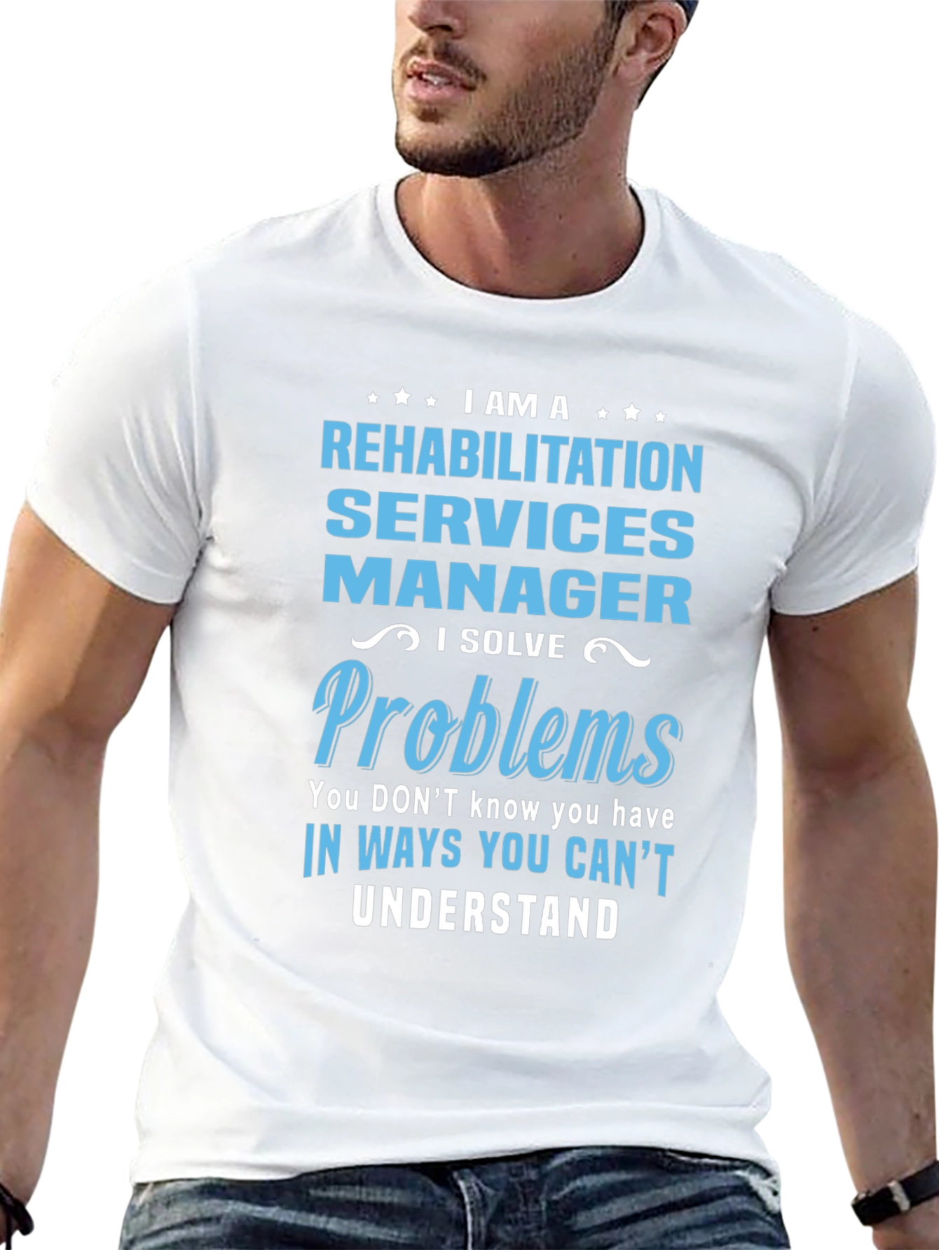 Rehabilitation Services Manager T-Shirt