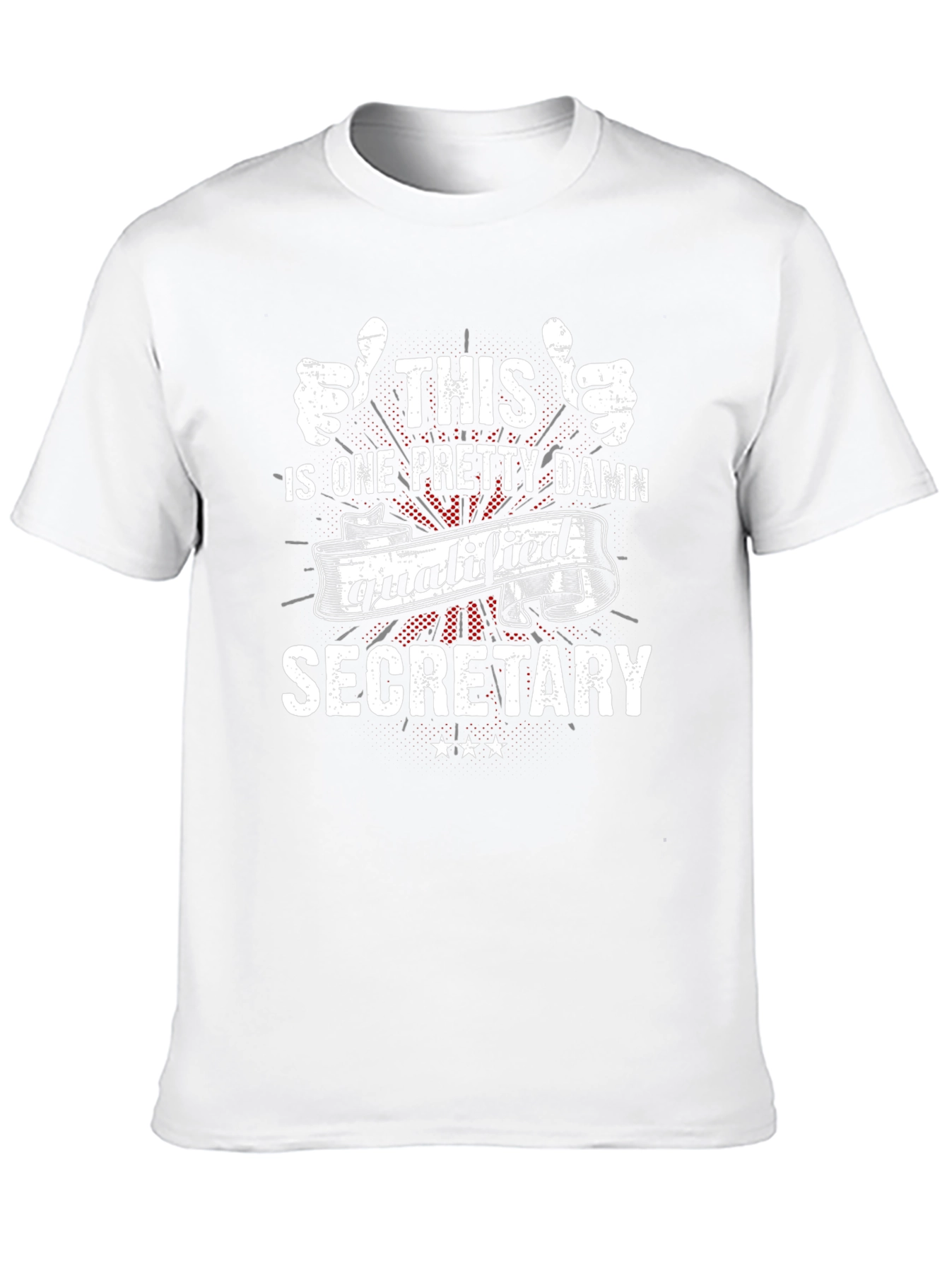 Pretty Damn Qualified Secretary T-Shirt