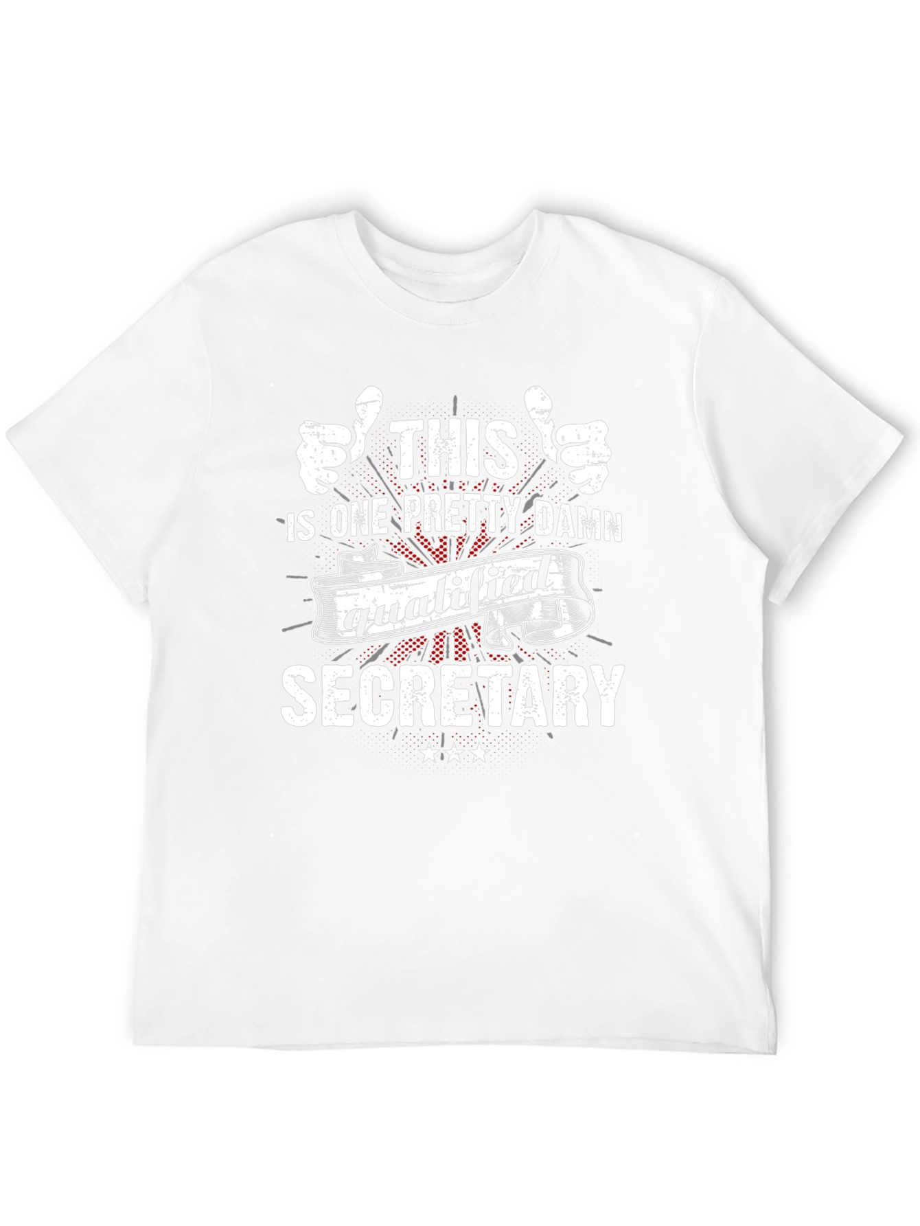 Pretty Damn Qualified Secretary T-Shirt