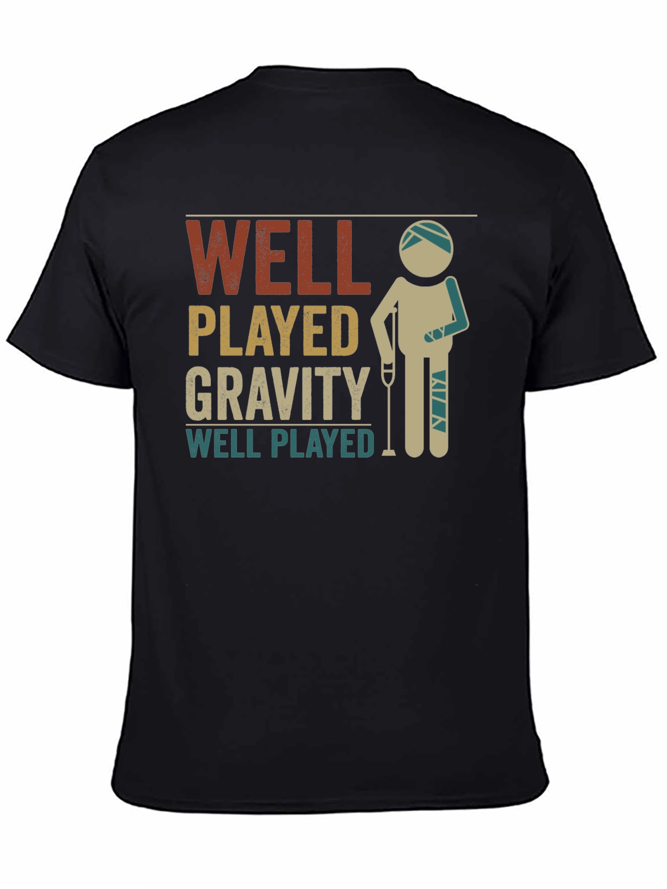 Well Played Gravity Injured Recovery T-Shirt