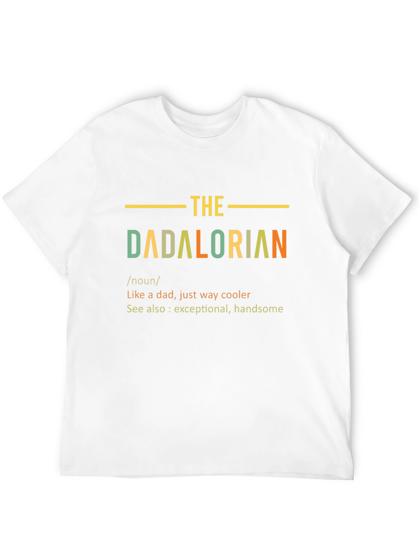 The Dadalorian T-Shirt - Cool Dad Gift