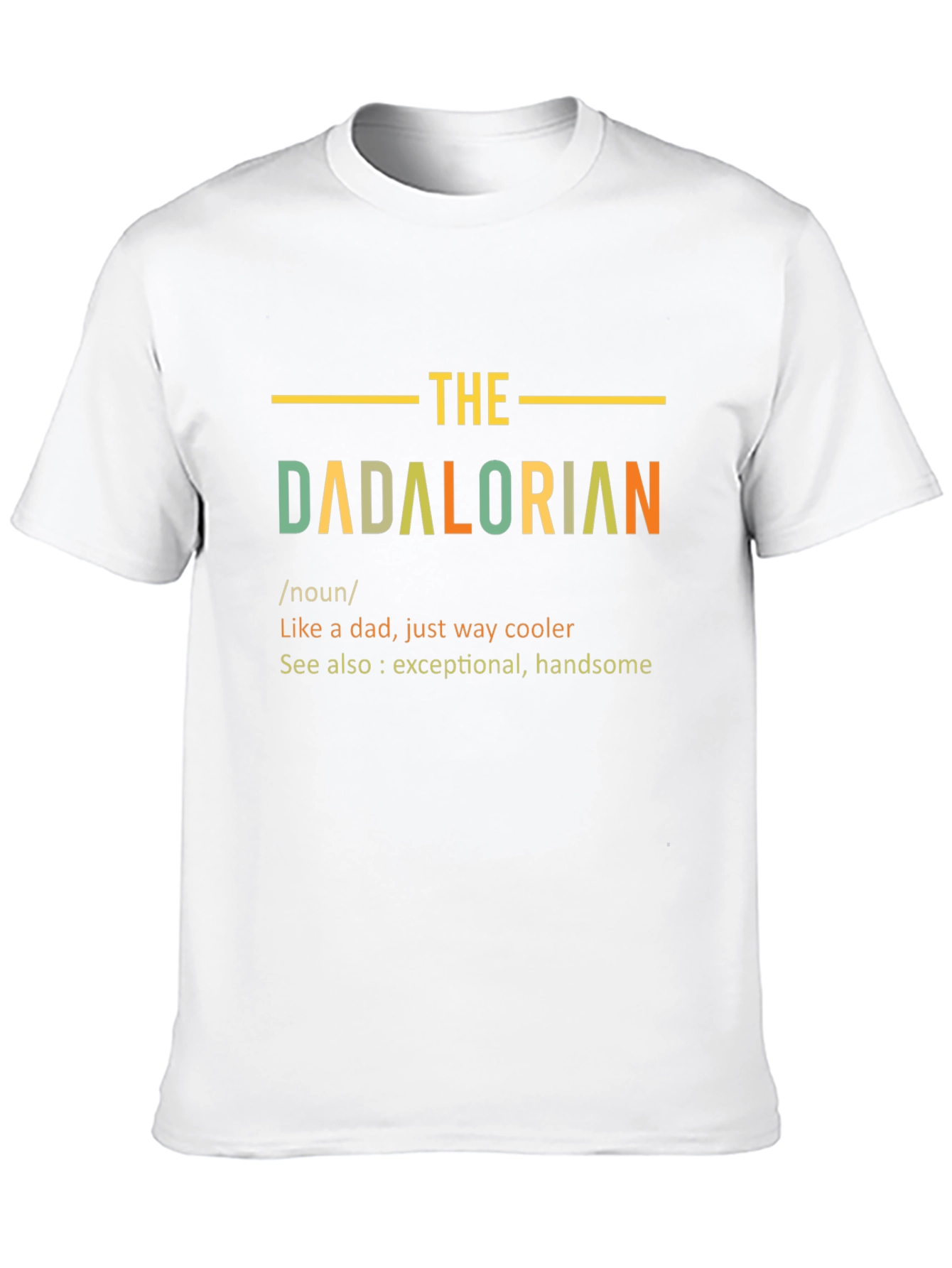 The Dadalorian T-Shirt - Cool Dad Gift