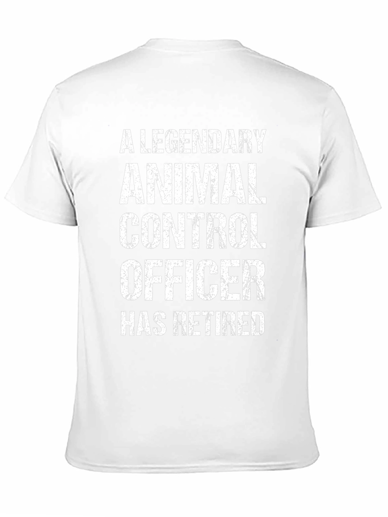 Legendary Animal Control Officer Retired T-Shirt
