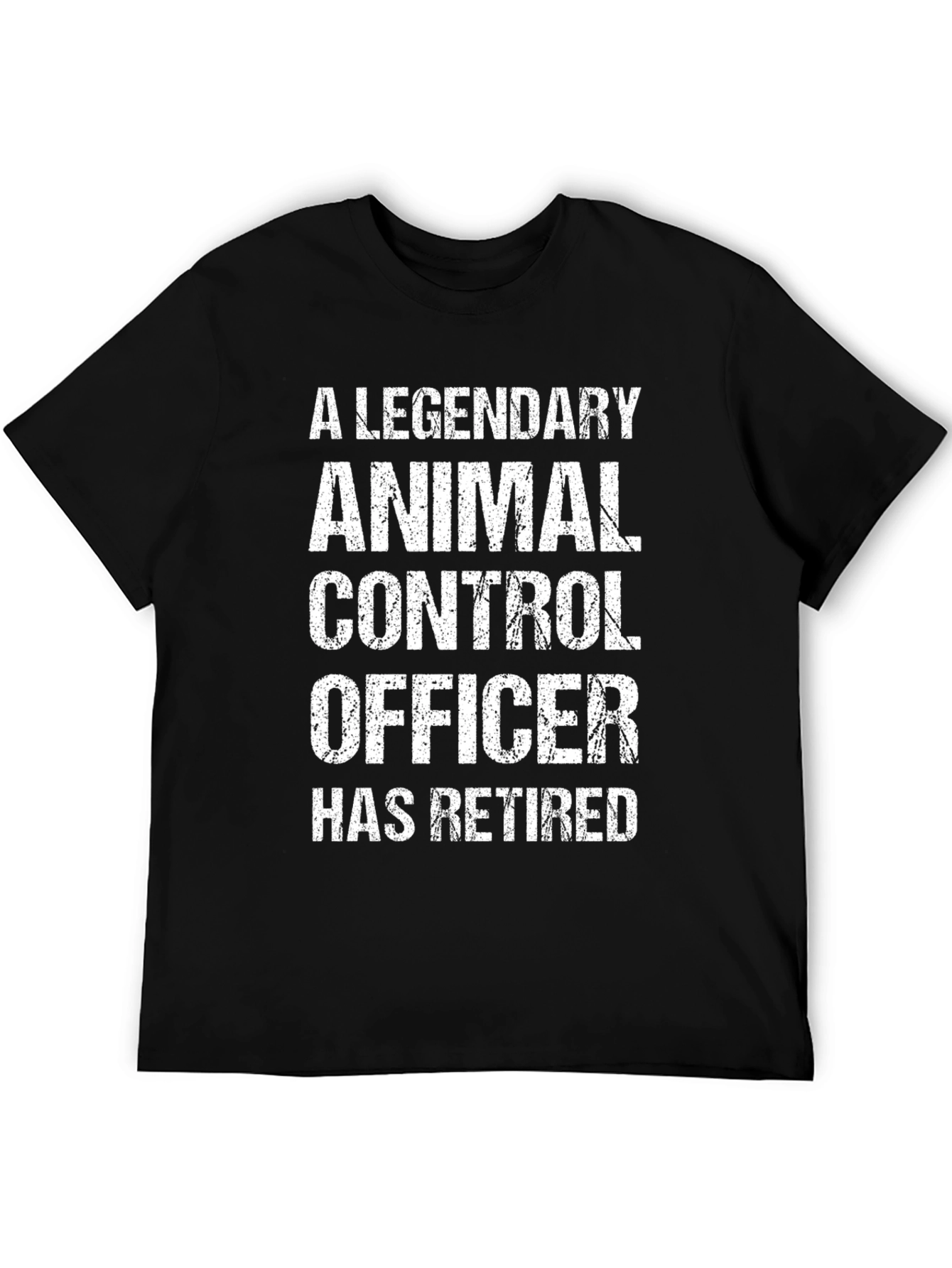 Legendary Animal Control Officer Retired T-Shirt