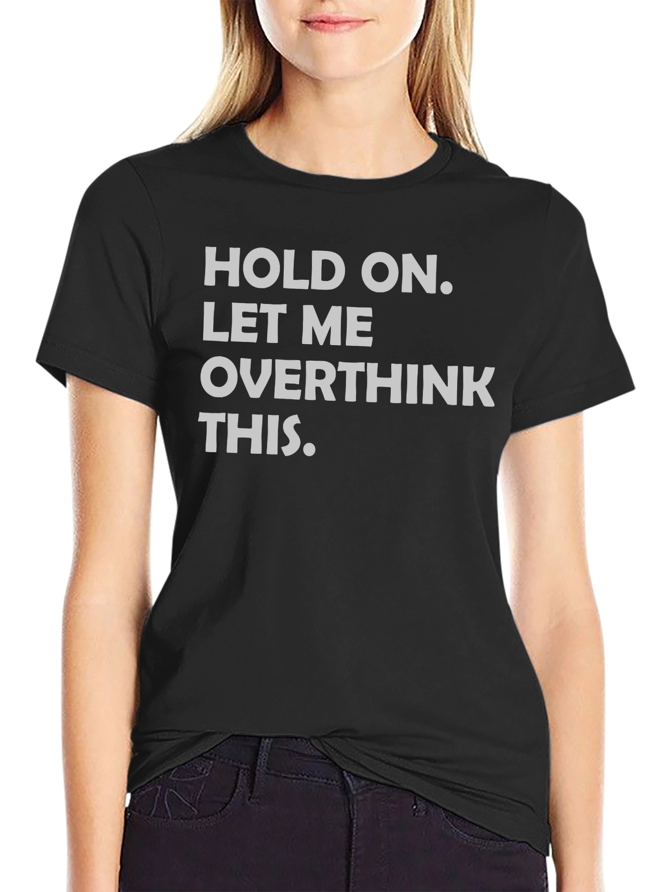 Overthinker Tee - Funny Sarcastic Graphic T-Shirt