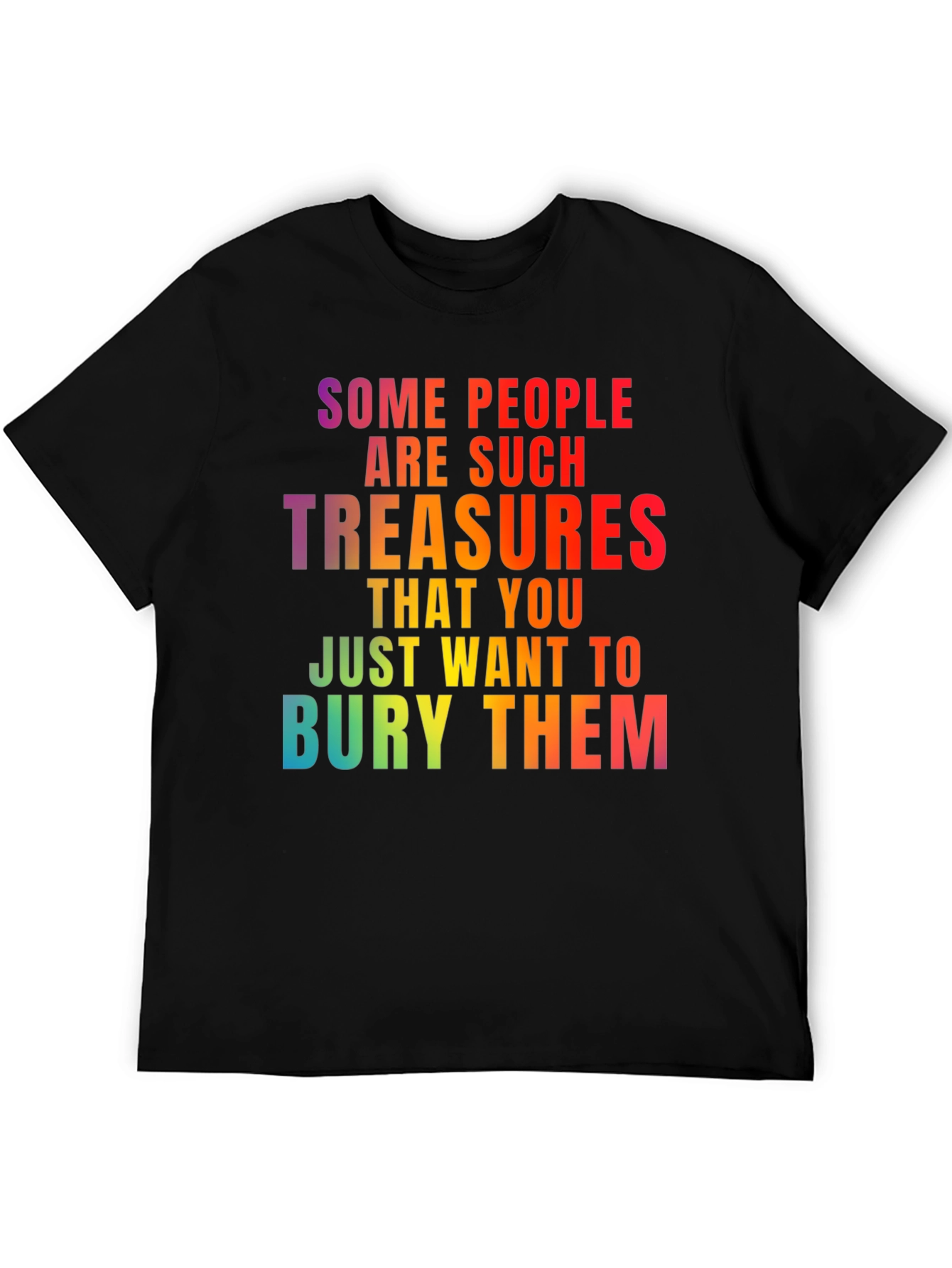 Funny Sarcastic Rainbow Graphic T-Shirt