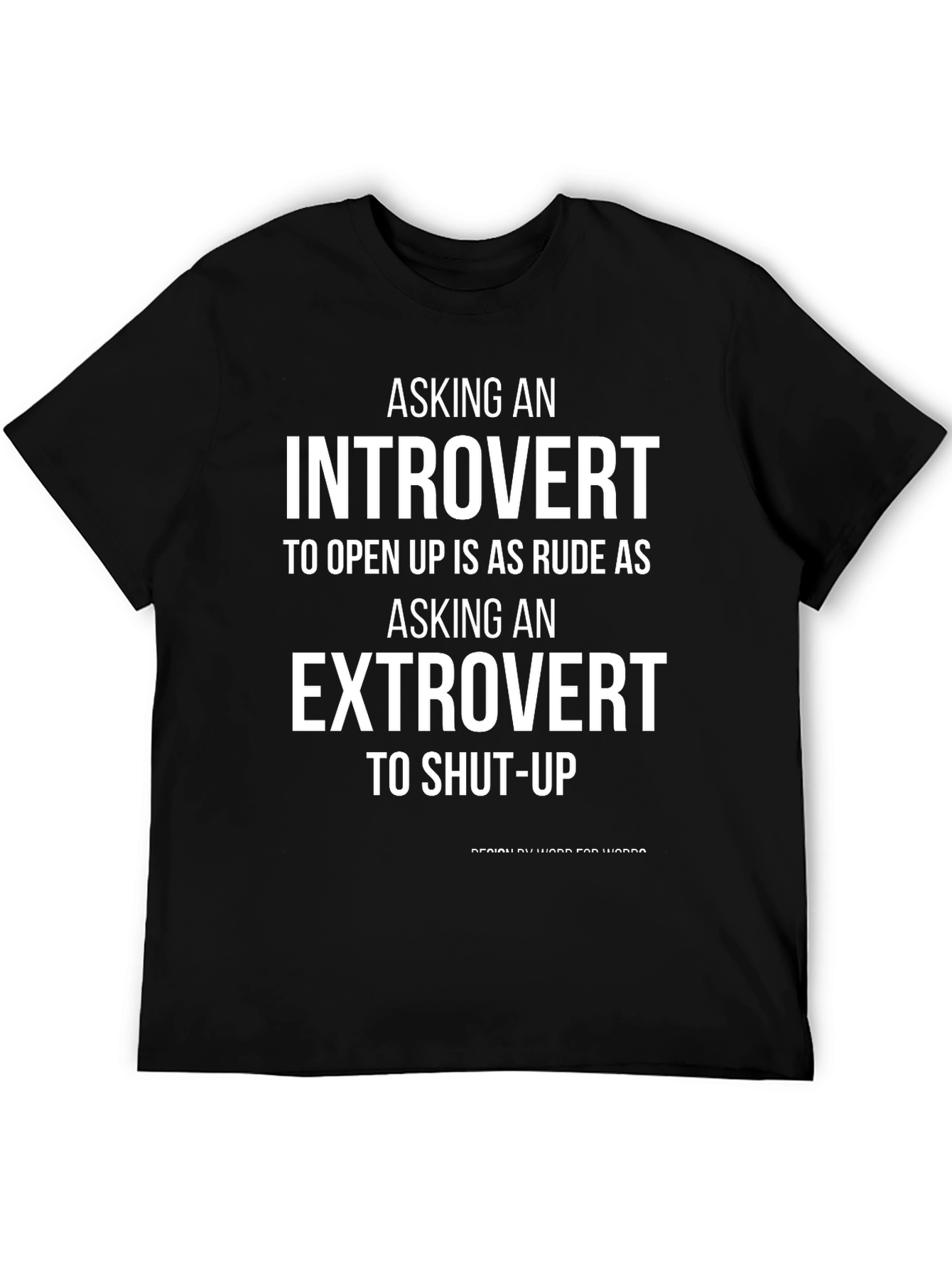 Introvert/Extrovert Statement T-Shirt