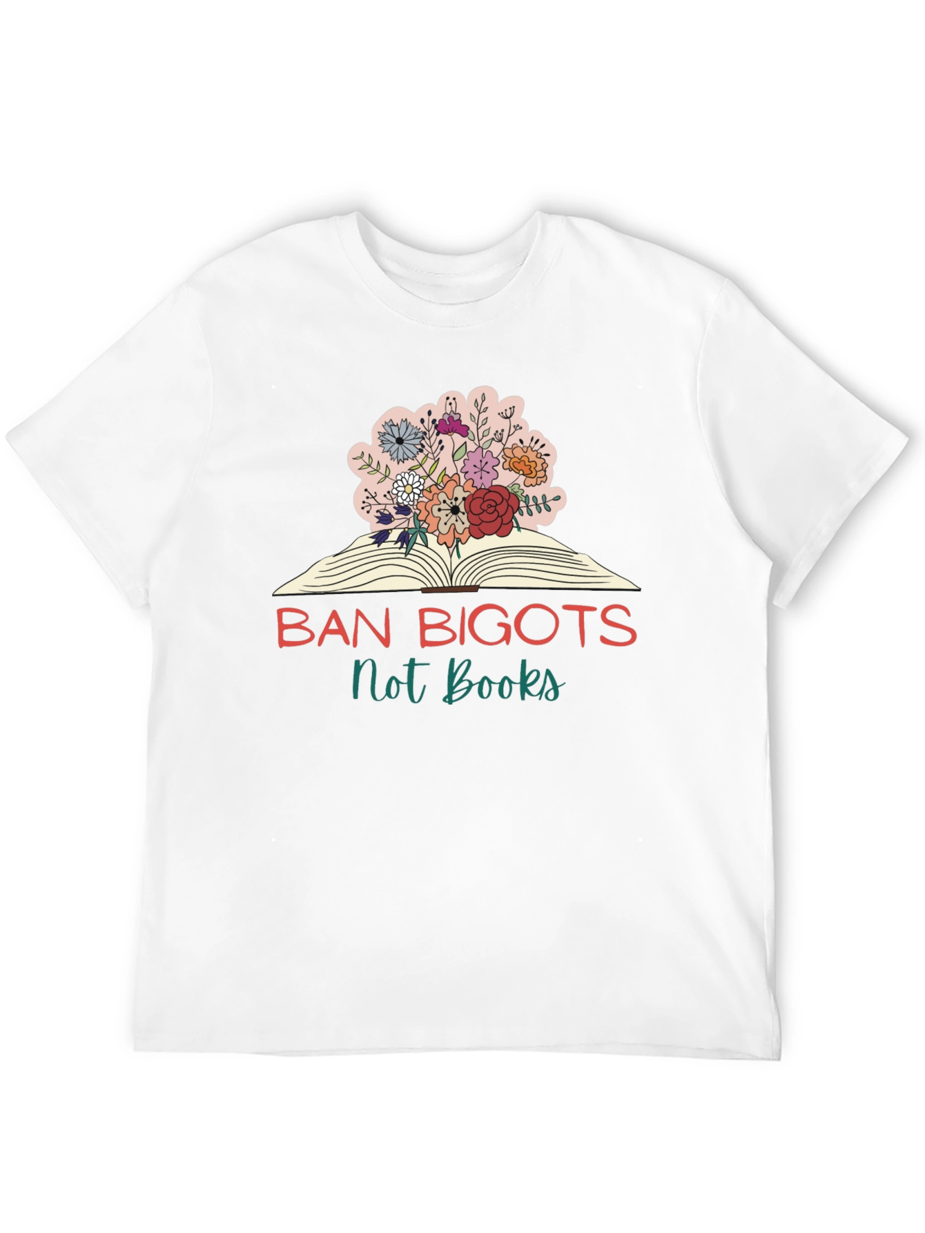Ban Bigots Not Books T-Shirt