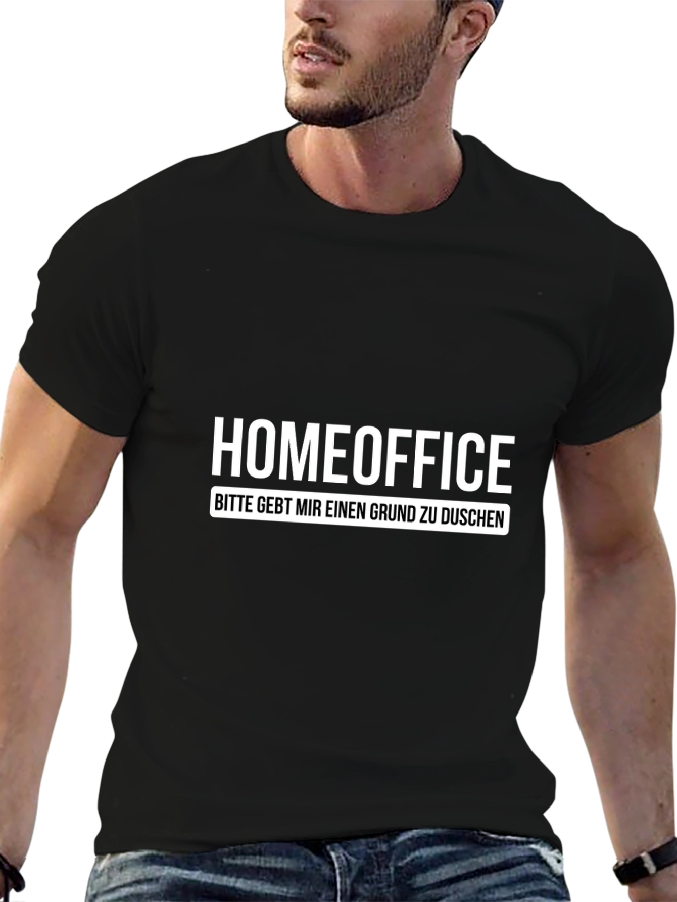 Homeoffice T-Shirt - Need a Reason to Shower!