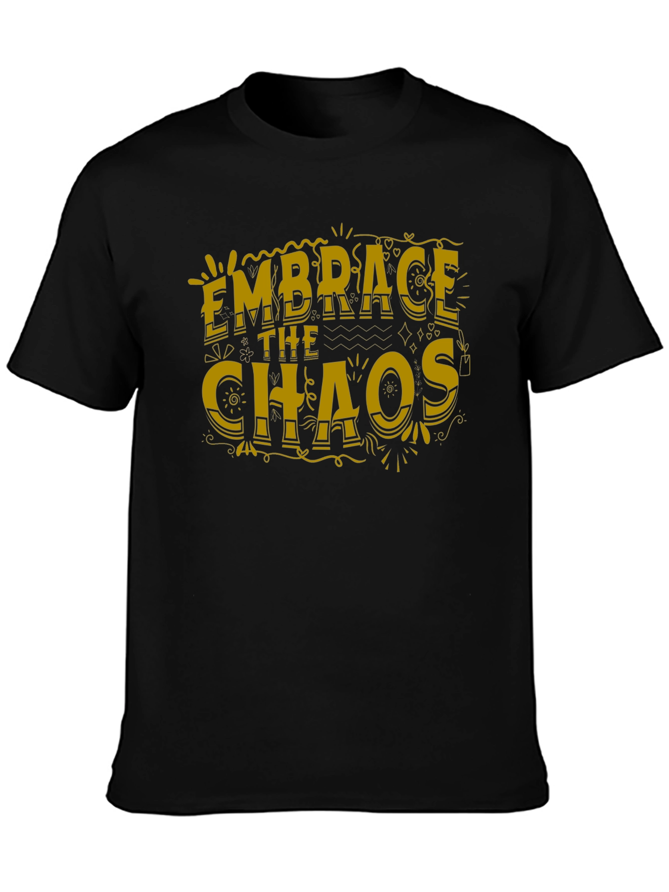 Embrace The Chaos Graphic Tee - Trendy Black T-Shirt