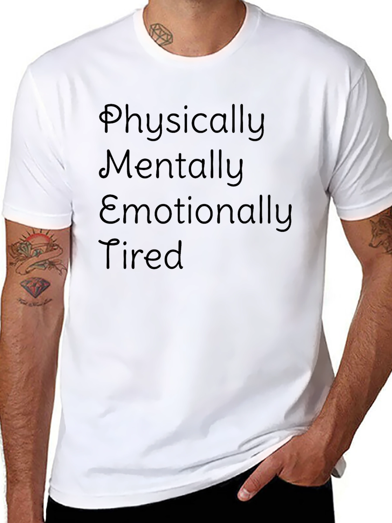 Emotionally Tired Tee - Comfortable & Stylish