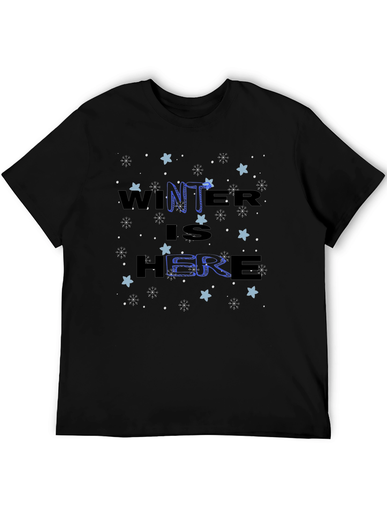 Winter Is Here Graphic Tee - Black Cotton Shirt