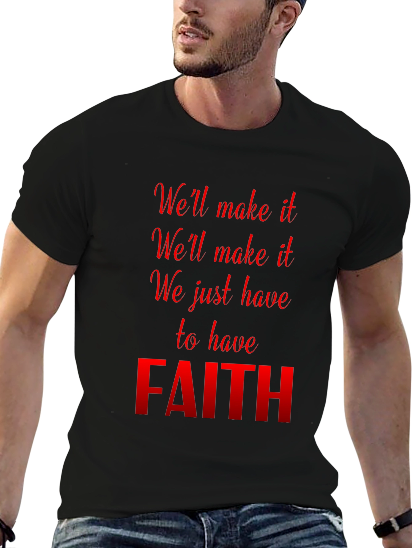 Faith Graphic T-Shirt - Inspirational Black Tee