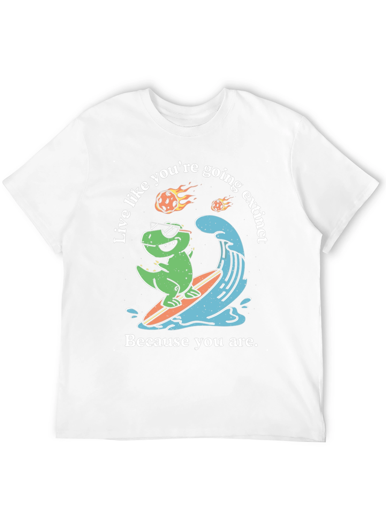 Dino Surfing T-Shirt - Live Extinct!