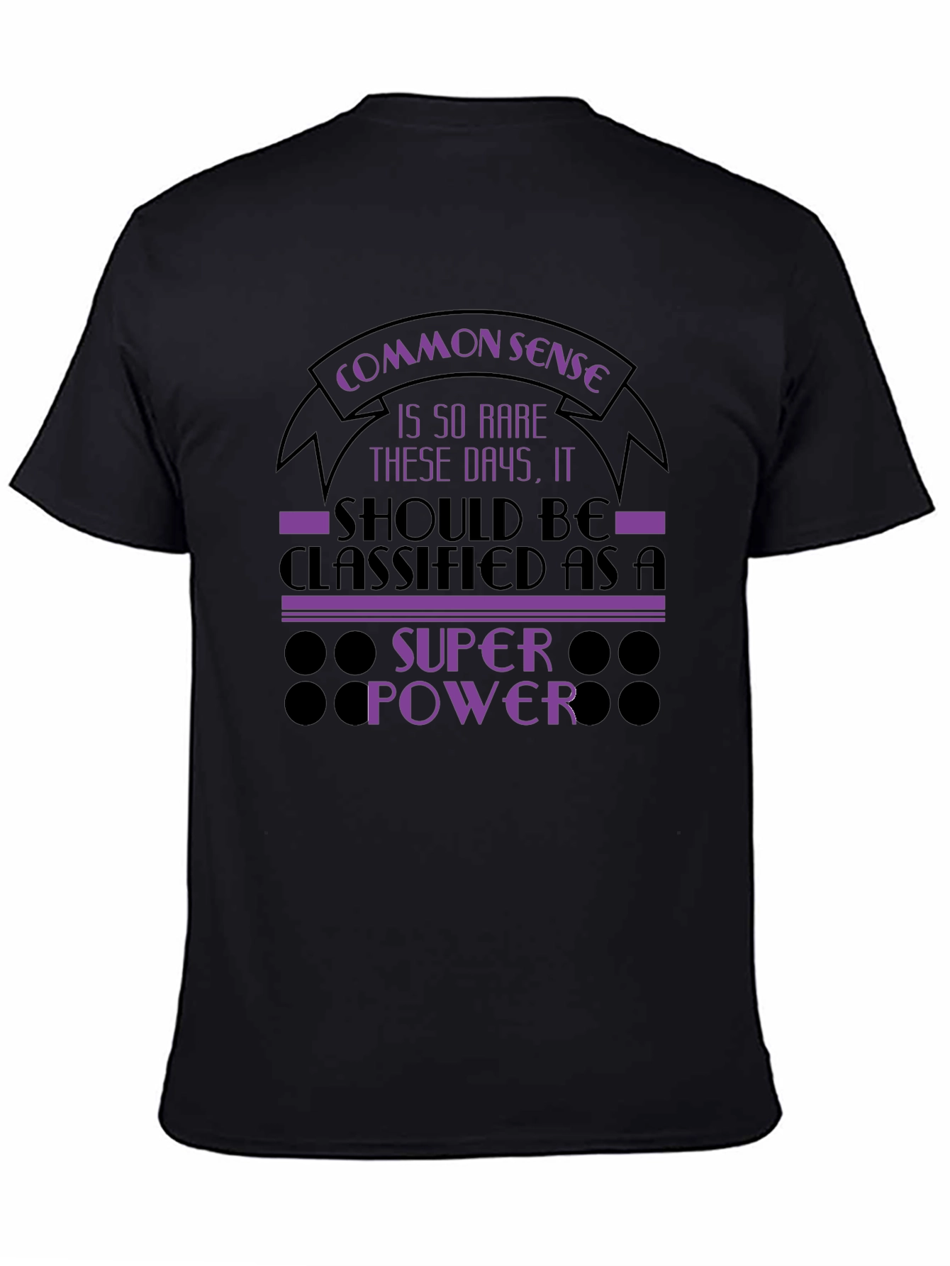 Common Sense Super Power Graphic T-Shirt