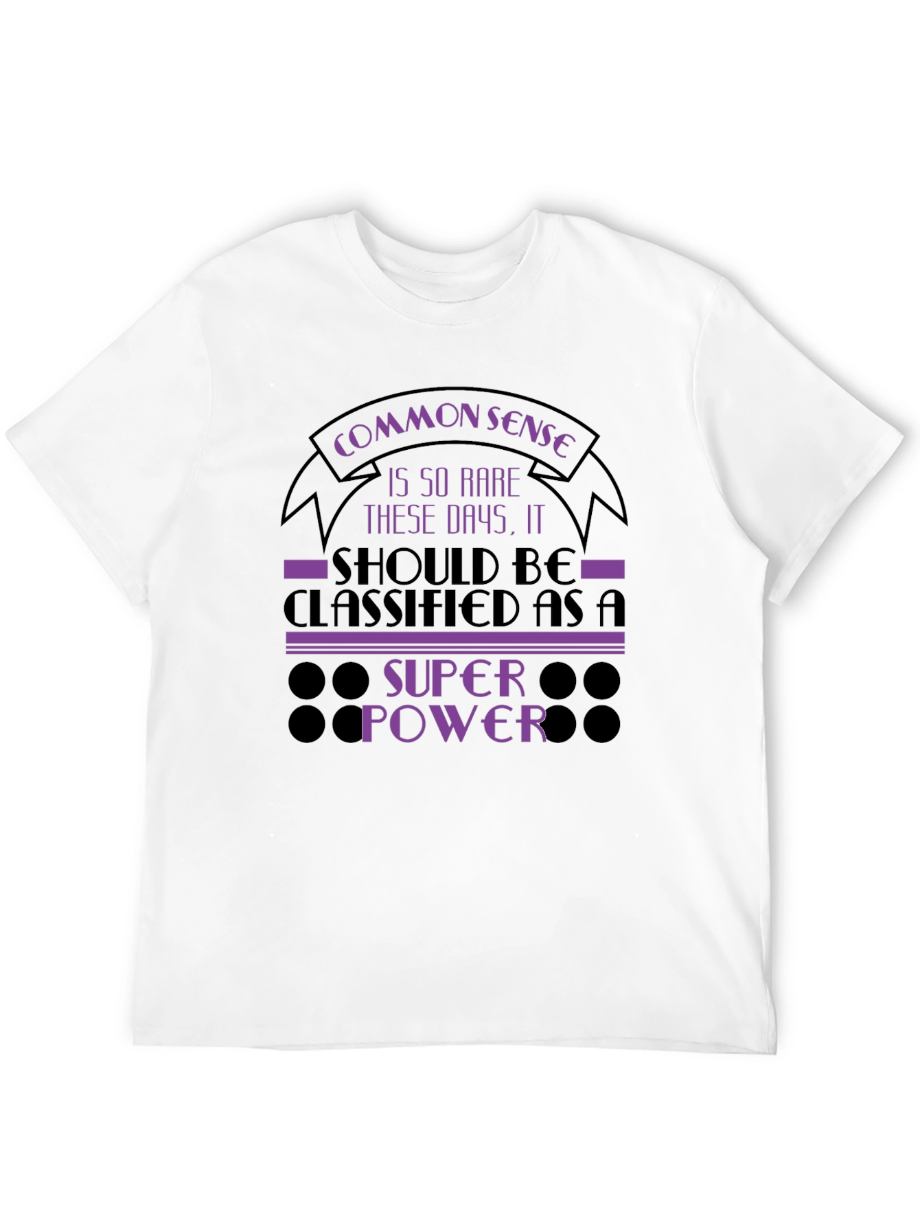 Common Sense Super Power Graphic T-Shirt