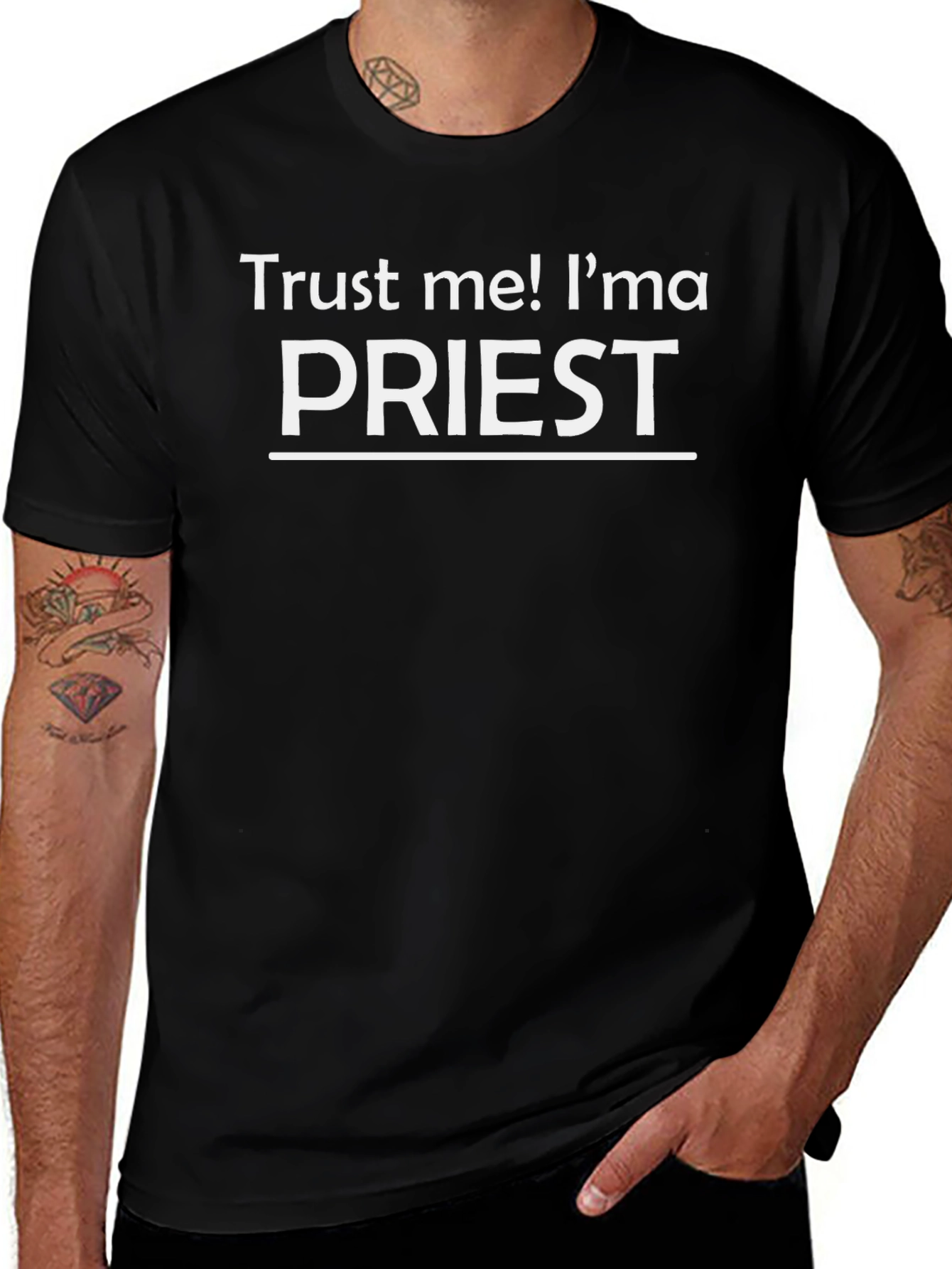 Trust Me Im a Priest T-Shirt