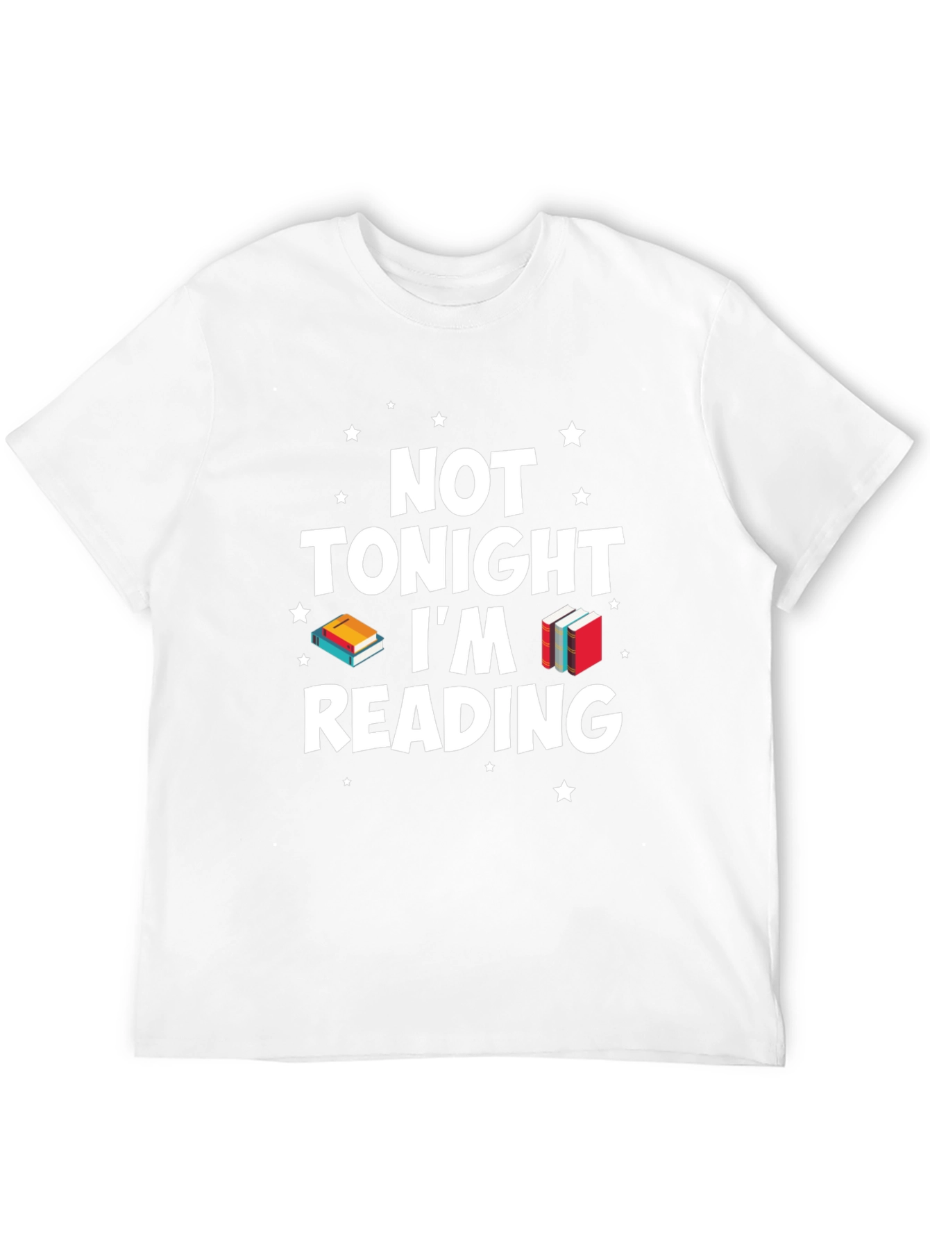 Not Tonight Im Reading Graphic T-Shirt