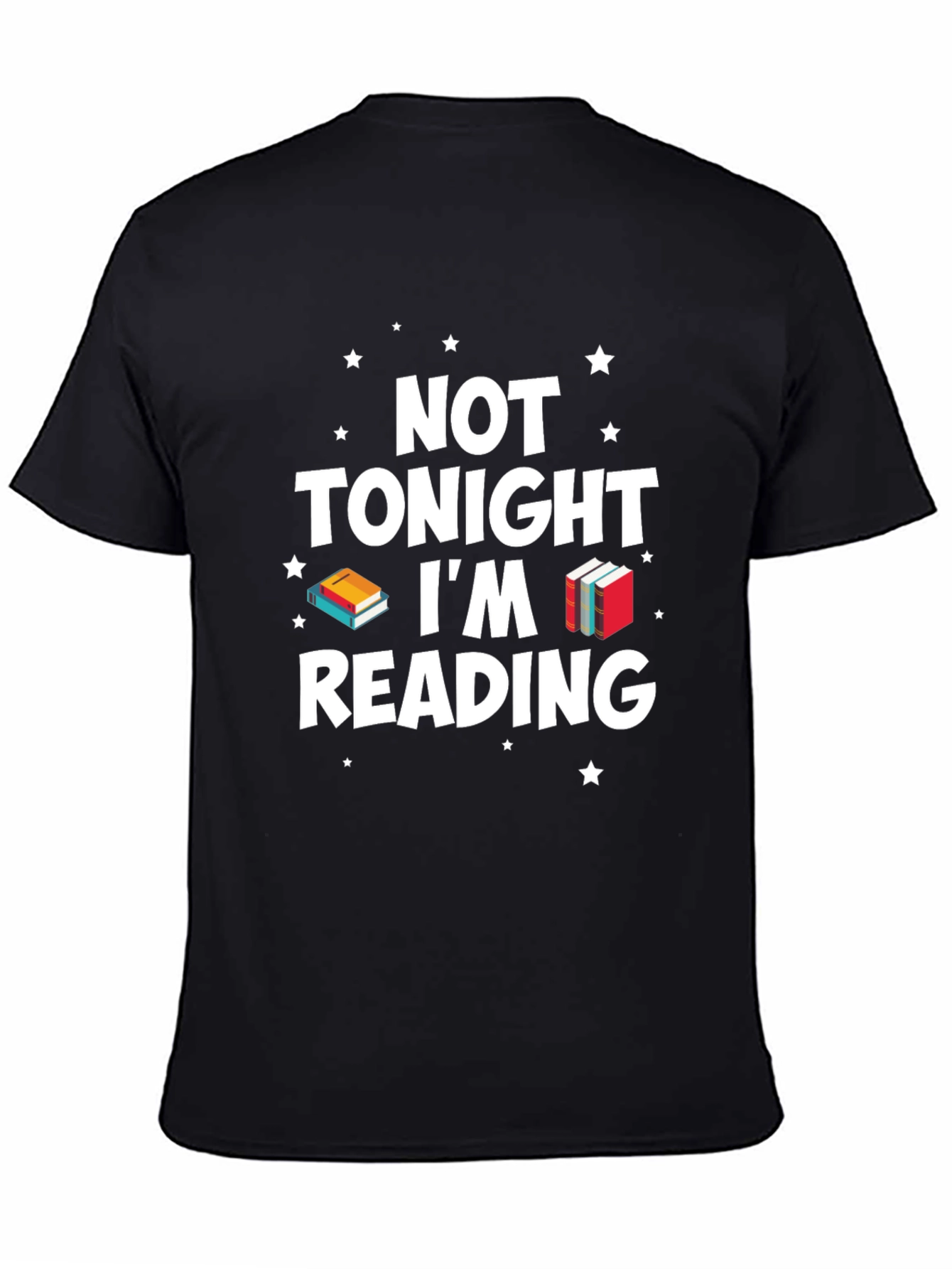 Not Tonight Im Reading Graphic T-Shirt