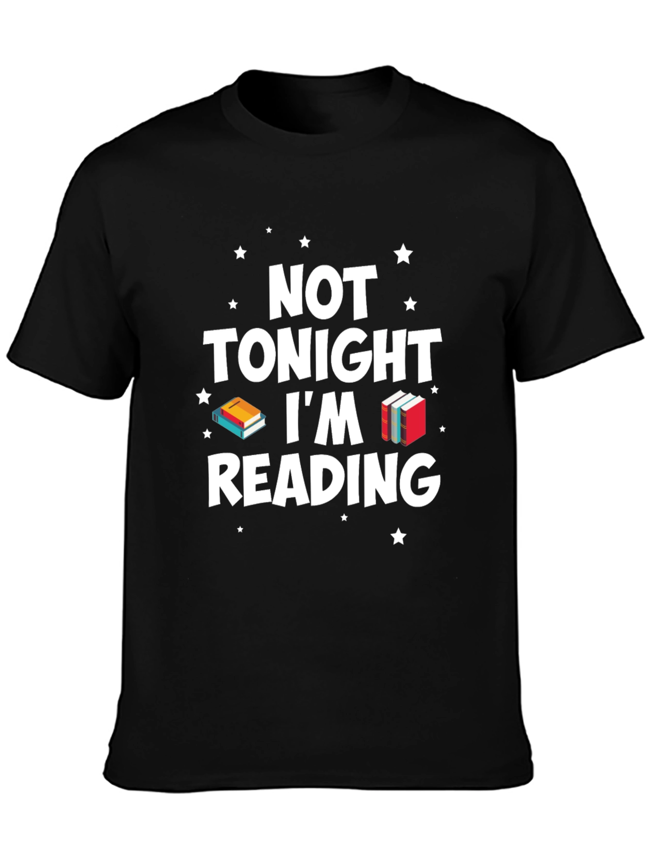 Not Tonight Im Reading Graphic T-Shirt