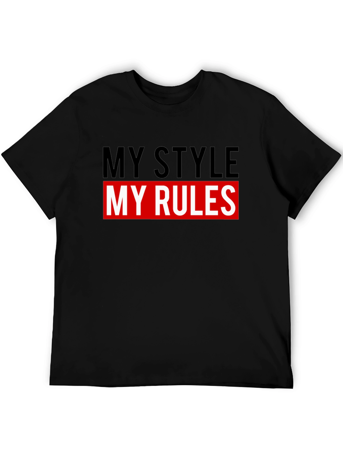 My Style My Rules Graphic Tee - Black