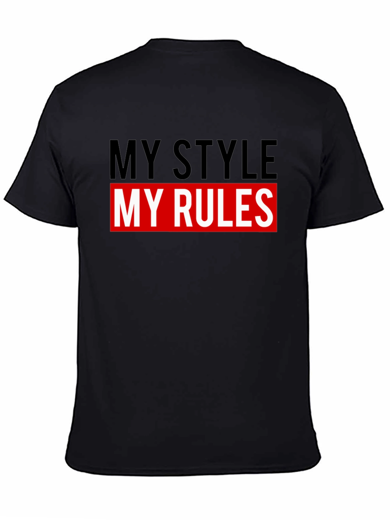 My Style My Rules Graphic Tee - Black