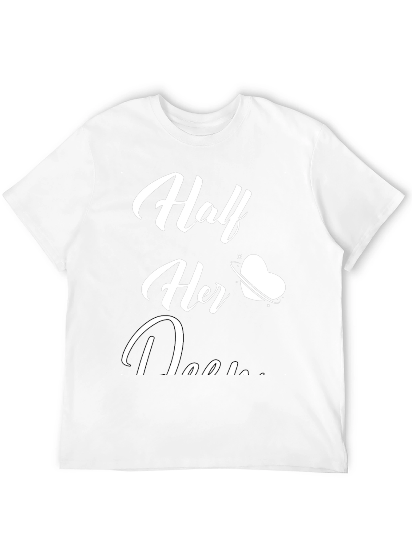 Half Her Heart T-Shirt - Romantic Couple Matching Tee