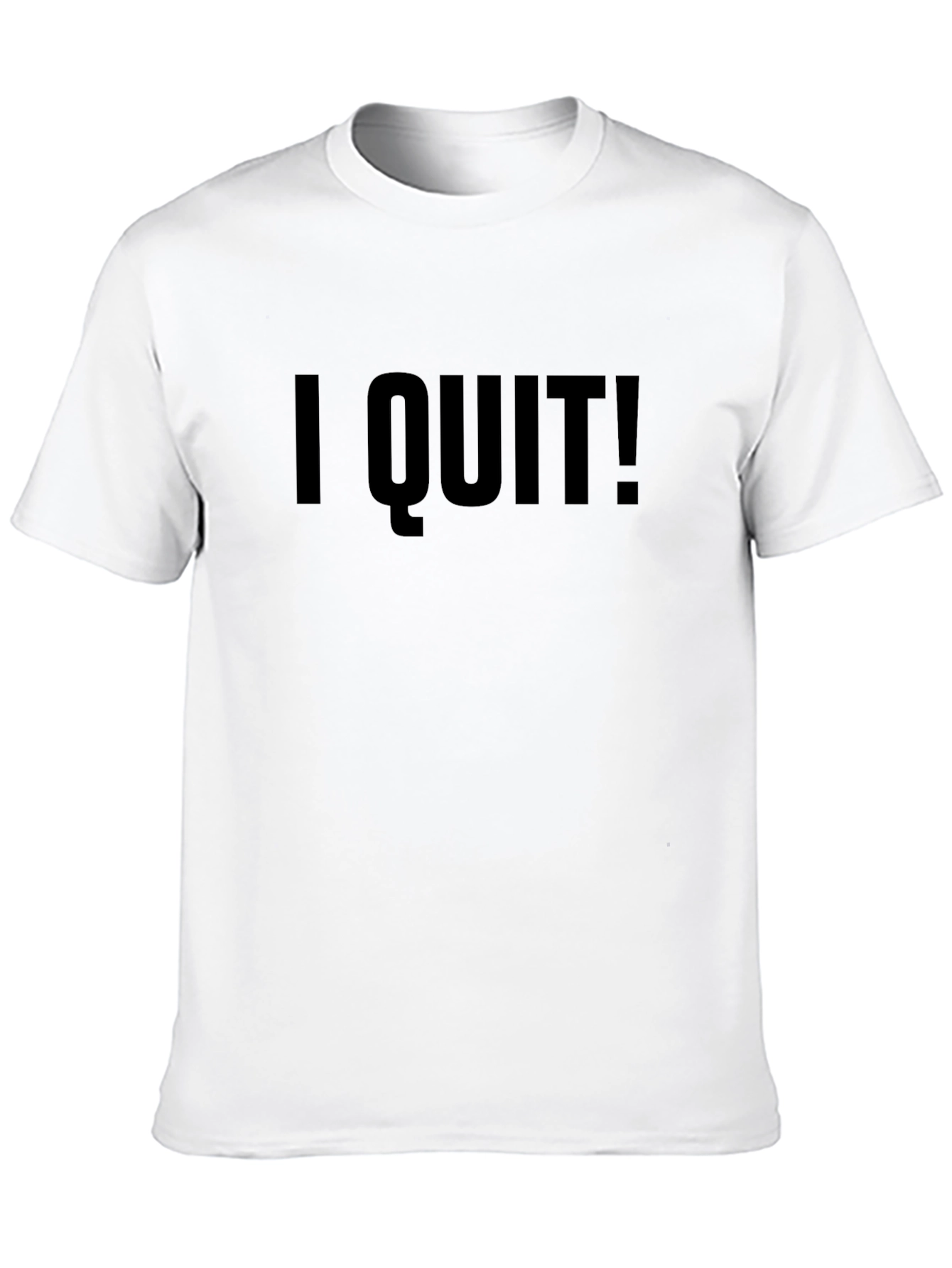 I QUIT! Black Graphic Tee - Statement T-Shirt