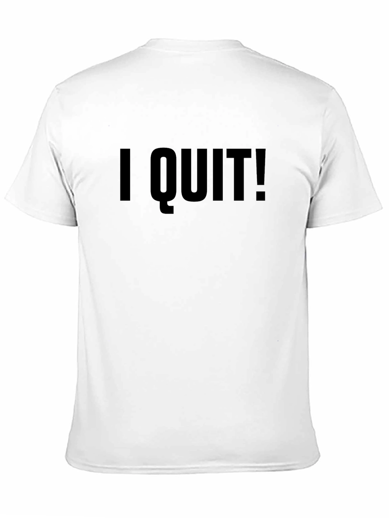 I QUIT! Black Graphic Tee - Statement T-Shirt