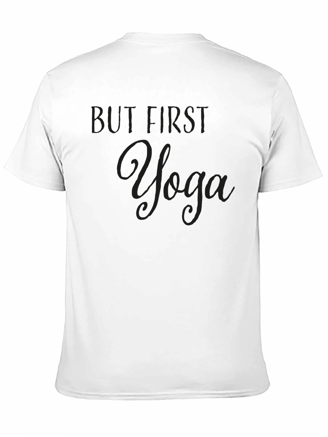 But First Yoga Graphic Tee - Unisex