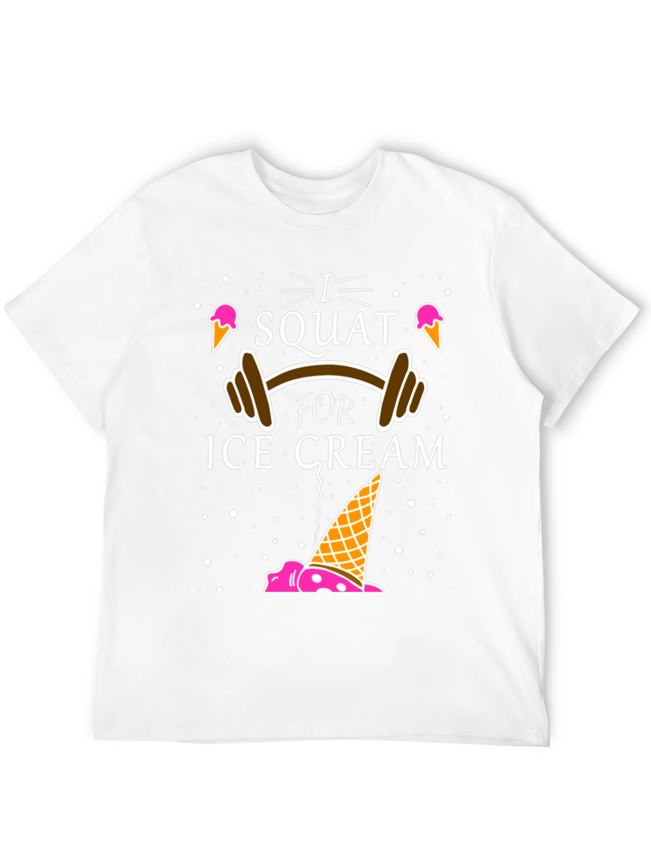I Squat for Ice Cream Graphic T-Shirt