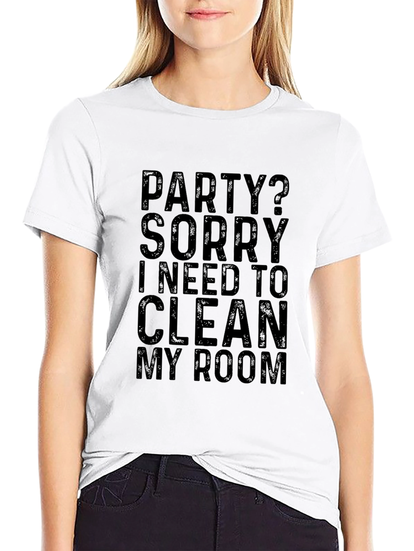 Party? Sorry Need To Clean My Room T-Shirt