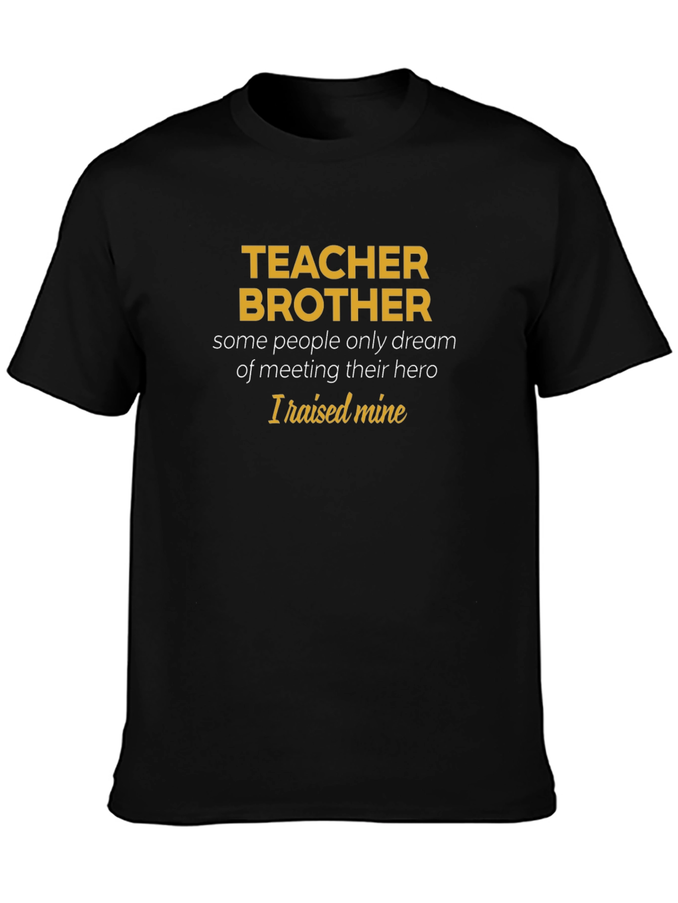 Teacher Brother Hero Graphic Tee - Mens Black T-Shirt