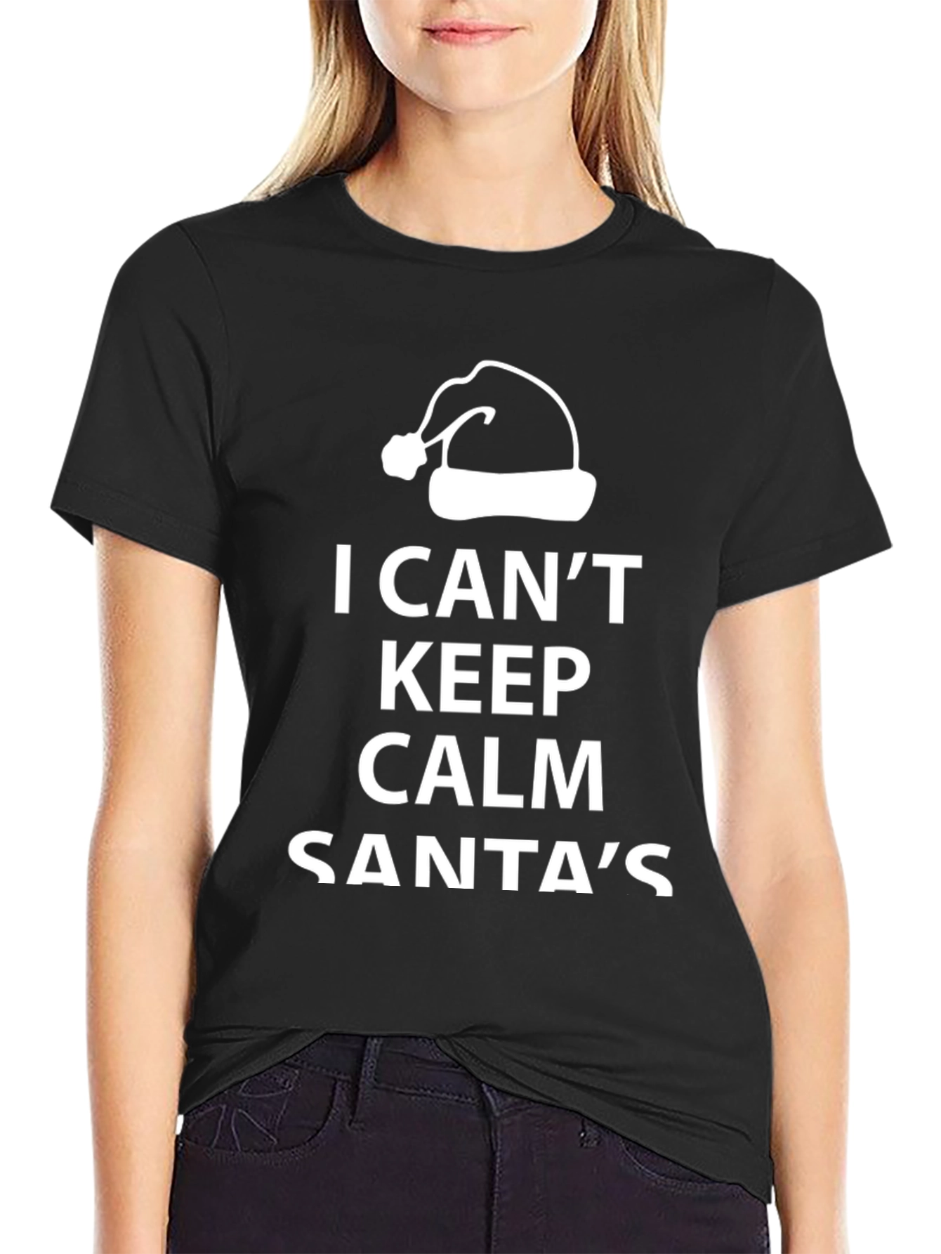 I Cant Keep Calm Santas Coming T-Shirt