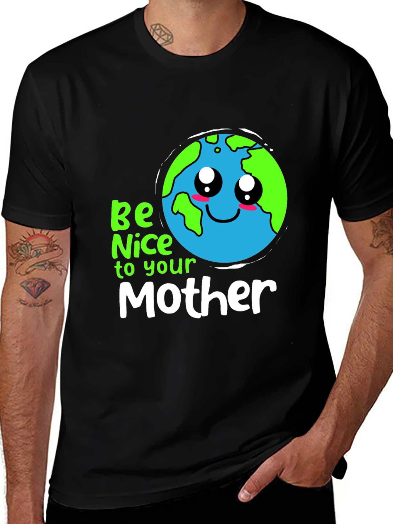 Be Nice to Your Mother Earth Day T-Shirt